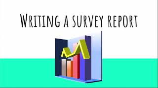 Writing a survey report [upl. by Eelrehpotsirhc134]