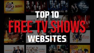 Top 10 Best FREE Websites to Watch TV Shows Online [upl. by Gennaro]