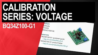 Perform voltage calibration with the BQ34Z100G1 [upl. by Tanah]