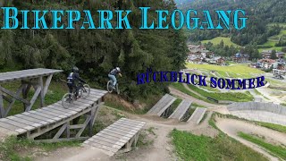 Bikepark LEOGANG FORETASTE for NEXT Season [upl. by Caryl787]