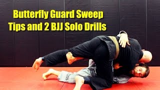 Butterfly Guard Sweep Tips and 2 BJJ Solo Drills [upl. by Kaenel832]