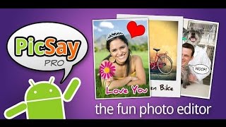 PicSay Pro  Photo Editor APP [upl. by Florella]