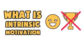 What is Intrinsic Motivation  Explained in 2 min [upl. by Orva]