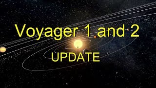 Voyager 1 and 2  UPDATE Narrated Documentary [upl. by Enimajneb438]