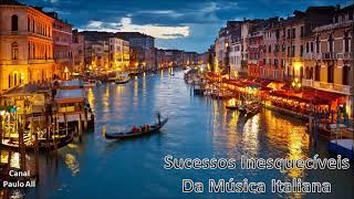 Sucessos Inesquecíveis da Música Italiana Old Italian Songs [upl. by Ku393]