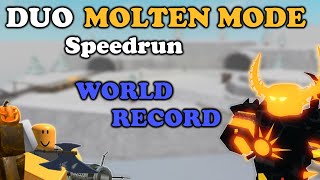 Duo Molten Mode SPEEDRUN WORLD RECORD  Tower Defense Simulator [upl. by Eirrok]