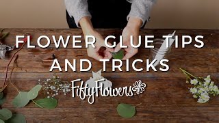 Tips and Tricks with Flower Glue [upl. by Seni]