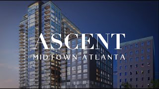 Ascent Midtown Apartments Tour  Above Atlanta REALTORS [upl. by Freed581]