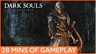 28 minutes of Dark Souls Remastered gameplay [upl. by Enirolf]