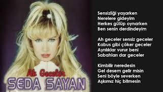 Seda Sayan  Ah Geceler Orijinal Karaoke [upl. by Gathers761]