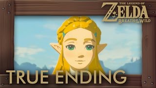 Zelda Breath of the Wild  True Ending Secret Ending [upl. by Sivle]