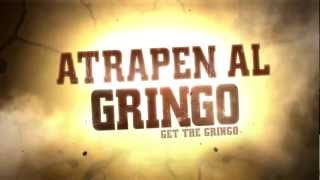 Spot de TV  Atrapen al Gringo [upl. by Aeslehc207]