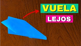 Como Hacer un Avión de Papel que VUELA MUCHO y LEJOS [upl. by Figueroa]