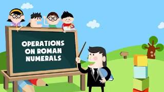 Operations on Roman Numerals  Macmillan Education India [upl. by Cadmar]