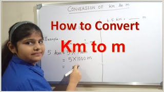 Conversion of Kilometer into Meter  km to m [upl. by Ariday330]