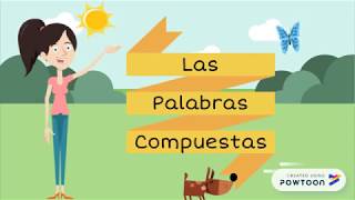 Las Palabras Compuestas [upl. by Reinertson]