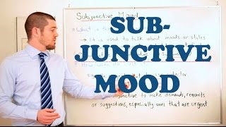 Grammar Series  The Subjunctive Mood [upl. by Ecyoj]