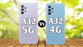 Samsung Galaxy A32 5G Vs Samsung Galaxy A32 4G [upl. by Zane]