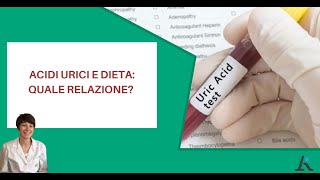 ACIDI URICI ALTI come gestirli con la dieta [upl. by Ennaitak]