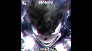 MANIAC SLOWED [upl. by Arrek]