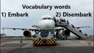 Vocabulary Videos  Embark  Disembark [upl. by Cyndi]