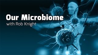 Our Microbiome  Health Matters [upl. by Lait378]