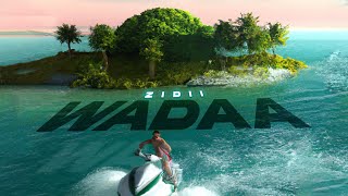 ZIDII  WADAA Official Audio [upl. by Campman758]