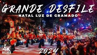 GRAMADO  RS GRANDE DESFILE NATAL LUZ 2024 [upl. by Photina]