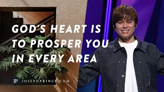 Gods Heart Is To Prosper You In Every Area  Joseph Prince [upl. by Arretal]