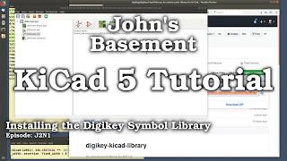 KiCad 5 9 Installing the Digikey Symbol amp Footprint Libraries [upl. by Fransen]