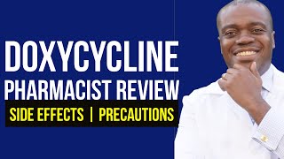 Doxycycline Side Effects  Uses  Doxycycline Precautions amp Best Practices [upl. by Oznarol]