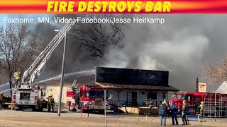 Fire Destroys Bar In Foxhome Minnesota [upl. by Seward]