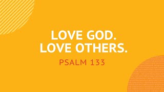 Love God Love Others  Daily Devotion [upl. by Ahsiuq]