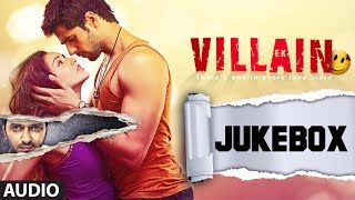 Ek Villain Full Songs Audio Jukebox  Sidharth Malhotra  Shraddha Kapoor [upl. by Miller]