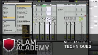 Ableton Live Tutorial Aftertouch Techniques [upl. by Madelon]