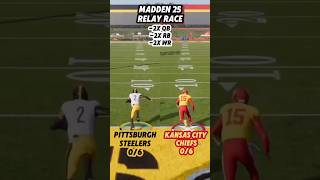 Pittsburgh Steelers Vs Kansas City Relay Race madden25 [upl. by Leraj933]