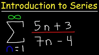 Convergence and Divergence  Introduction to Series [upl. by Nonarb23]