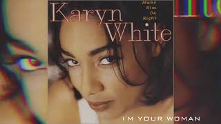 Karyn White Im your woman [upl. by Neelik]