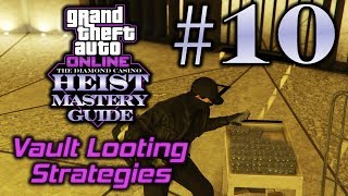 GTA Online Diamond Casino Heist Mastery Guide Part 10 Vault Looting Strategies [upl. by Dahij]