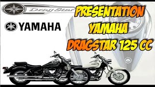 Yamaha 125 Dragstar [upl. by Anahsahs]