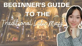 A Beginners Guide to The Traditional Latin Mass [upl. by Attenyt]