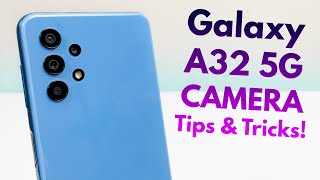 Samsung Galaxy A32 5G  Camera Tips amp Tricks [upl. by Colton]