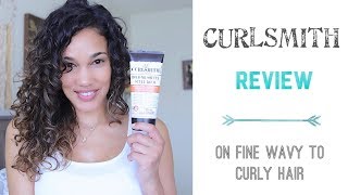 Curlsmith Review On fine Wavy to Curly Hair  2b to 3A Curls [upl. by Haff]