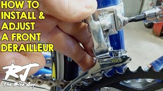 How To Install amp Adjust A Front Derailleur [upl. by Sharona]