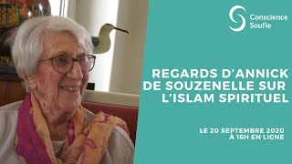 Regards d’Annick de Souzenelle sur l’Islam spirituel [upl. by Ntsud]